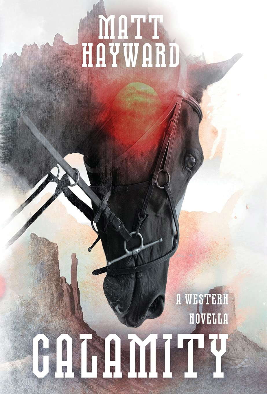 Calamity: A Horror Western Novella (Welcome to the West) poster