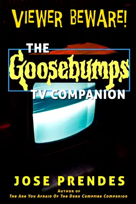 Viewer Beware! The Goosebumps TV Companion poster