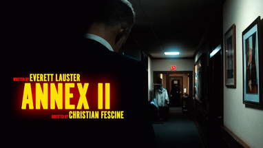 SHORT HORROR FILM | "ANNEX: PART 2" poster
