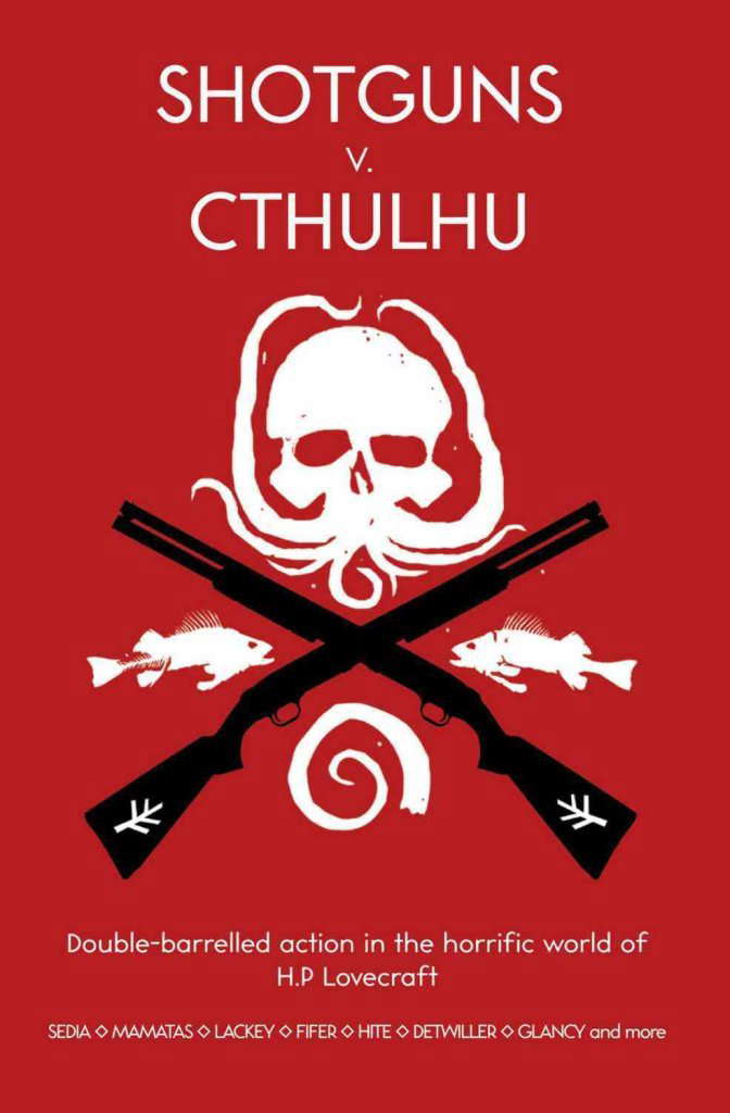 Shotguns v. Cthulhu poster