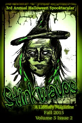 Stinkwaves Magazine: Volume 3 Issue 2 poster