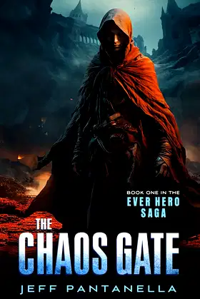 The Chaos Gate (The Ever Hero Saga) poster