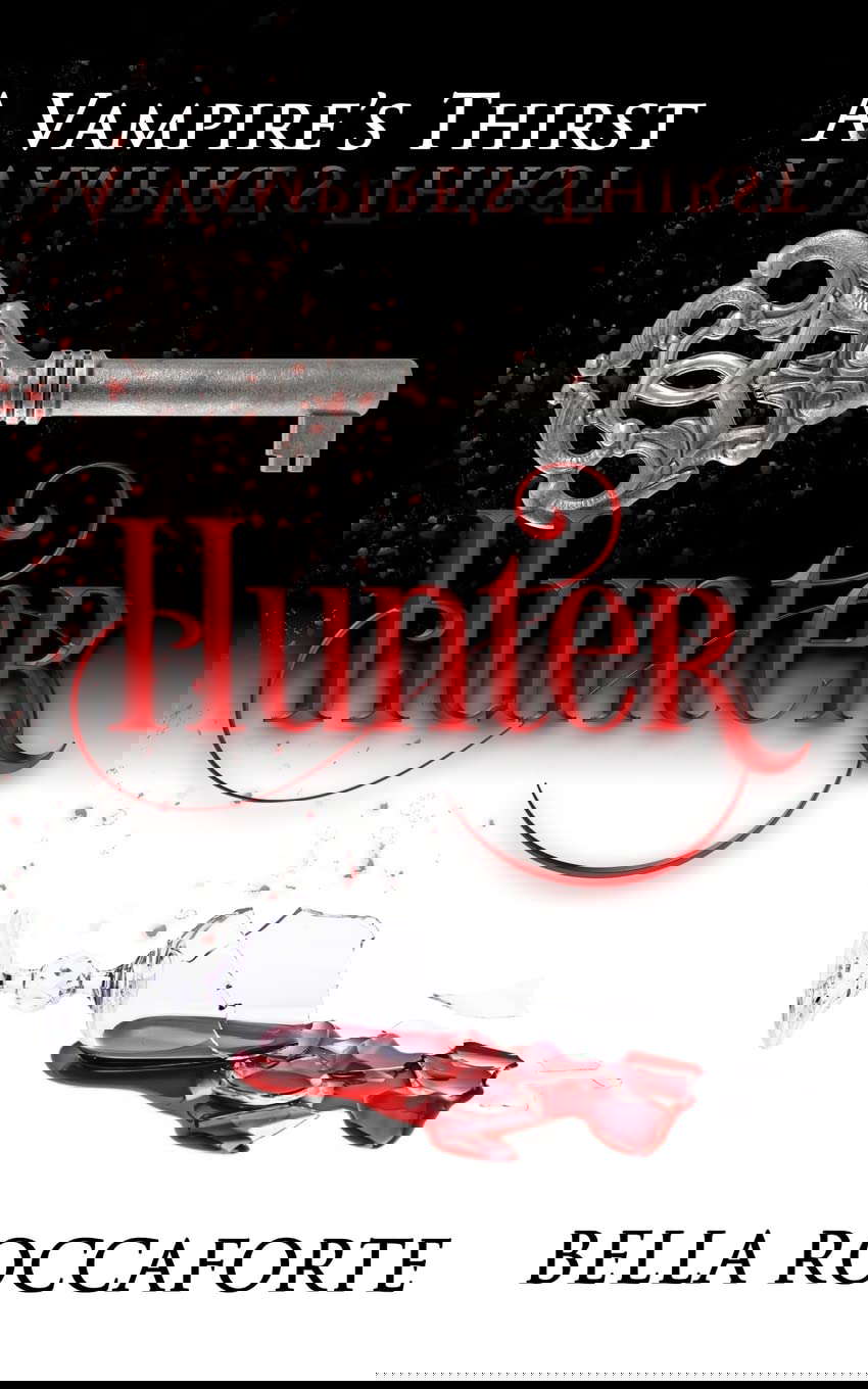 A Vampire's Thirst: Hunter poster