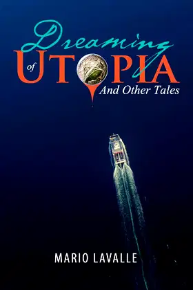 Dreaming of Utopia: And Other Tales poster