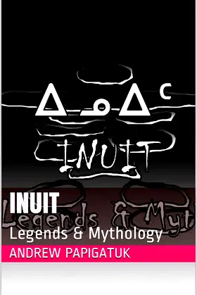 Inuit: Legends & Mythology poster