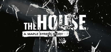 The House: A Maple Street Story capsule