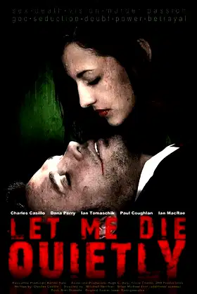 Let Me Die Quietly poster