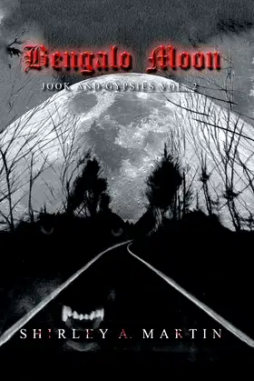 Bengalo Moon: Jook and Gypsies Vol. 2 poster