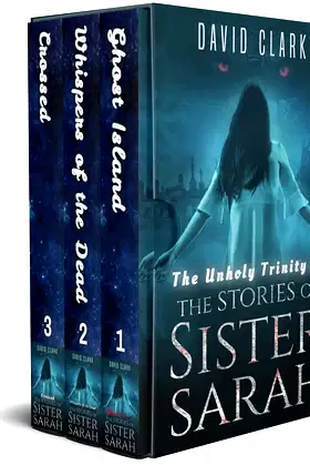 The Unholy Trinity #1 (The Stories of Sister Sarah) poster