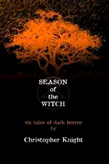 Season of the Witch (Six Tales of Dark Horror) poster