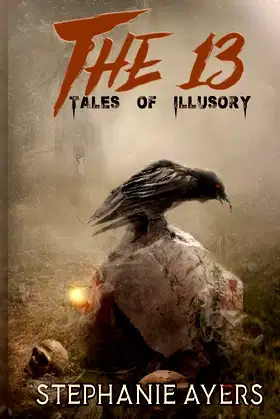 The 13: Tales of Illusory poster