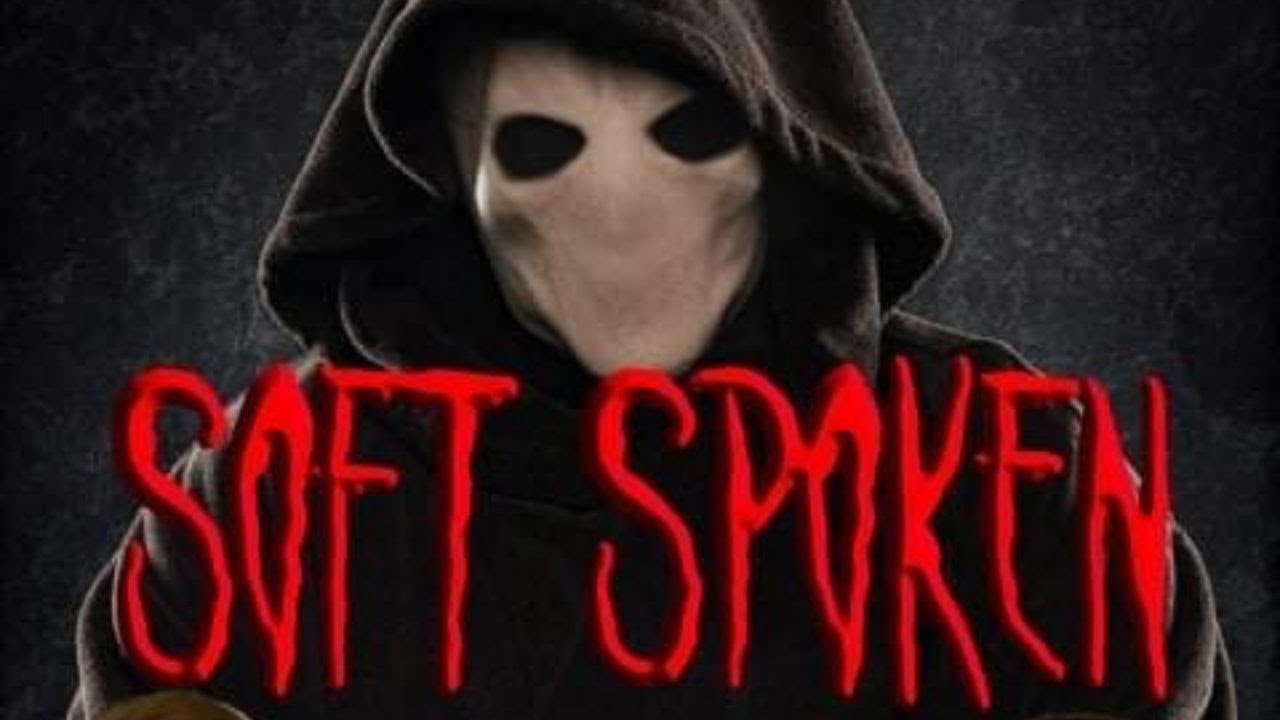 Soft Spoken - Short Horror