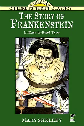 The Story of Frankenstein (Dover Children's Thrift Classics) poster
