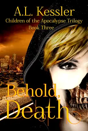 Behold, Death (Children of the Apocalypse Book 3) poster
