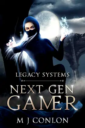 Legacy Systems: Next Gen Gamer poster