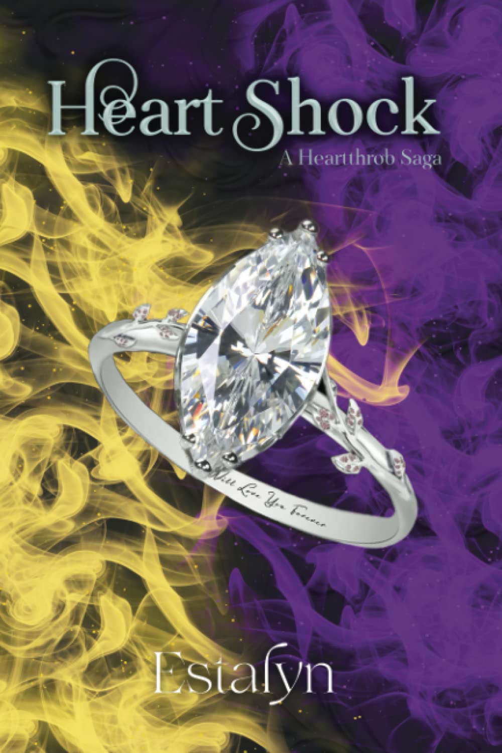 Heart Shock: A Heartthrob Saga, Book Two (The Heartthrob Saga) poster