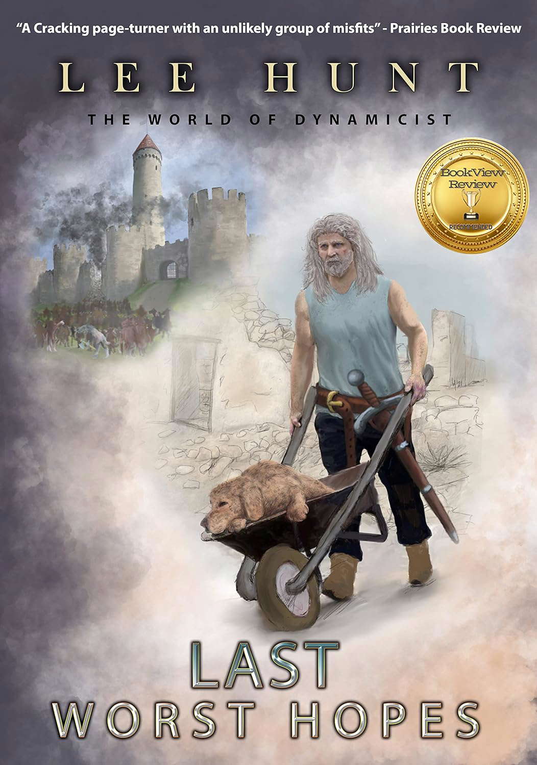 Last Worst Hopes (The Dynamicist Trilogy) poster