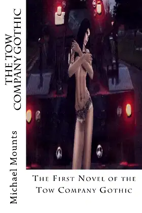 The Tow Company Gothic poster