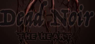 Dead Noir the Heart capsule