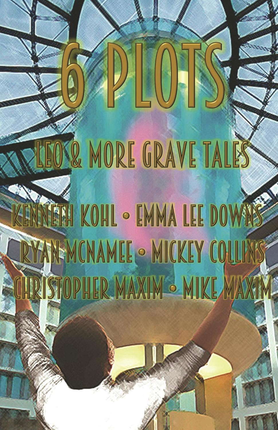 6 Plots: Leo & More Grave Tales poster