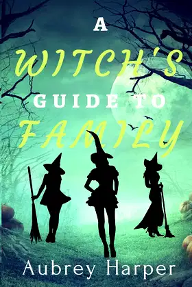 A Witch's Guide to Family (A Book & Candle Mystery) poster