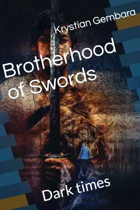 Brotherhood of Swords: Dark times poster