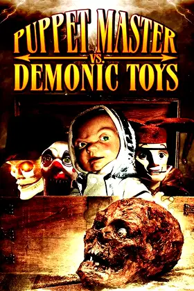 Puppet Master vs Demonic Toys poster