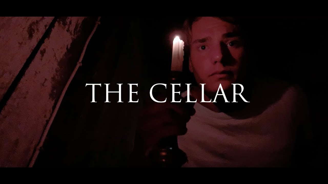 The Cellar - A Short Horror Film