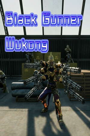 Black Gunner Wukong: Prologue poster