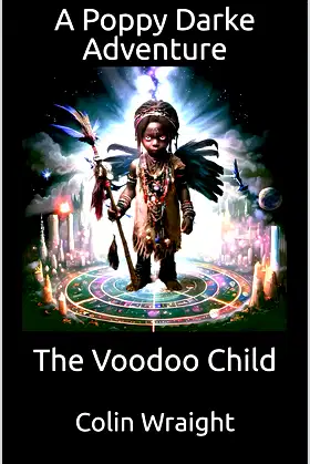 A Poppy Darke Adventure: The Voodoo Child poster