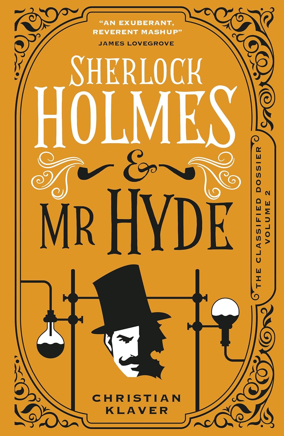 Sherlock Holmes and Mr Hyde: The Classified Dossier poster