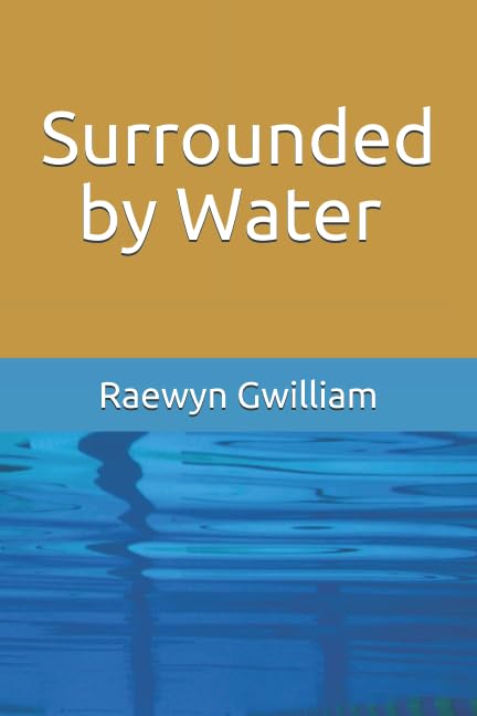 Surrounded by Water poster