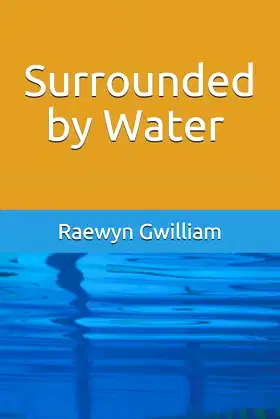 Surrounded by Water poster