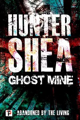 Ghost Mine (Fiction Without Frontiers) poster