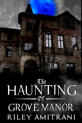 The Haunting of Grove Manor poster