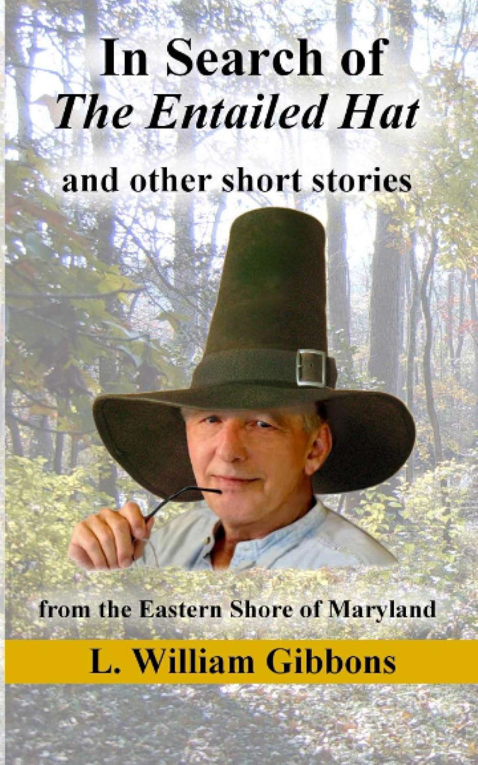 In Search of The Entailed Hat: and Other Short Stories poster