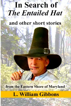 In Search of The Entailed Hat: and Other Short Stories poster