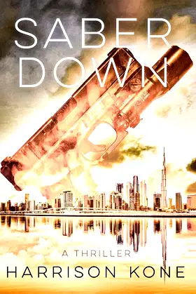 Saber Down: A Marine Raider Thriller poster