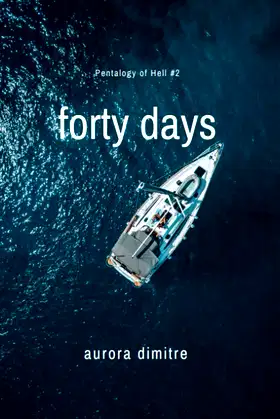 Forty Days (Pentalogy of Hell) poster