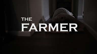 The Farmer ( Short Horror Film) poster