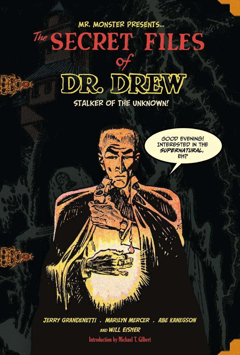 The Secret Files of Dr. Drew (Mr. Monsters Presents) poster