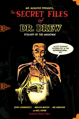 The Secret Files of Dr. Drew (Mr. Monsters Presents) poster