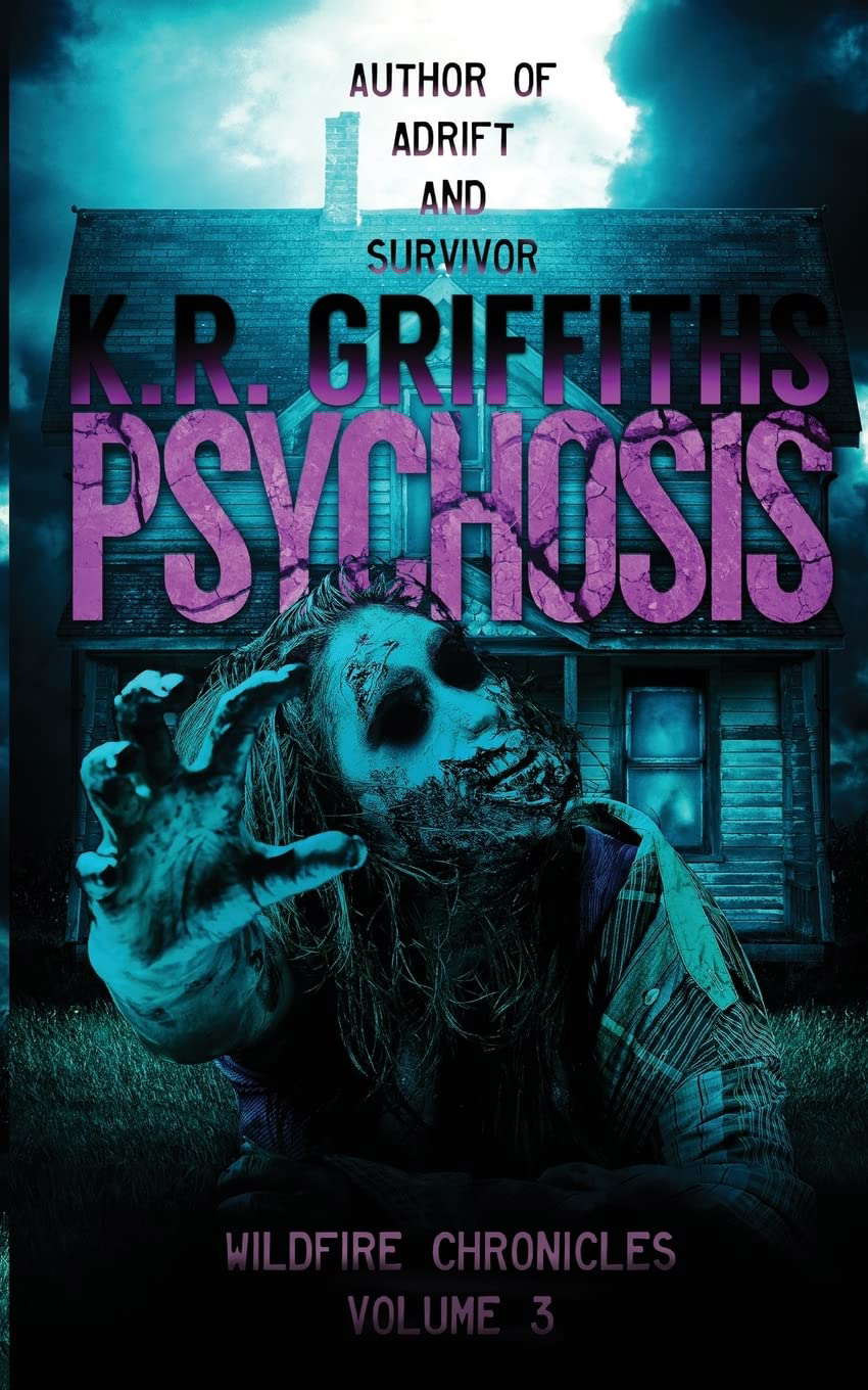 Psychosis (Wildfire Chronicles Vol. 3) poster