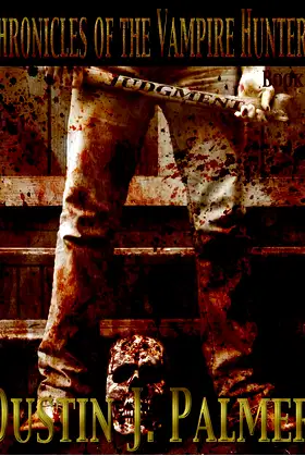 Chronicles of the Vampire Hunters: Judgment poster