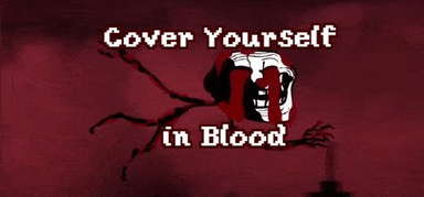Cover Yourself in Blood capsule