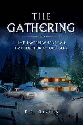 The Gathering: The Tavern where evil gathers for a cold beer poster