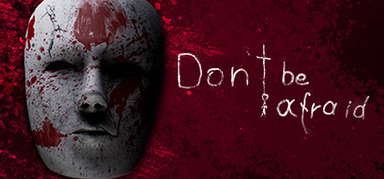 Don't Be Afraid capsule