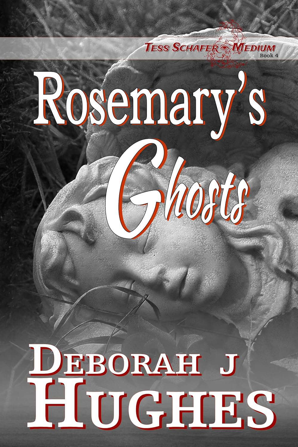 Rosemary's Ghosts (Tess Schafer-Medium Book 4) poster