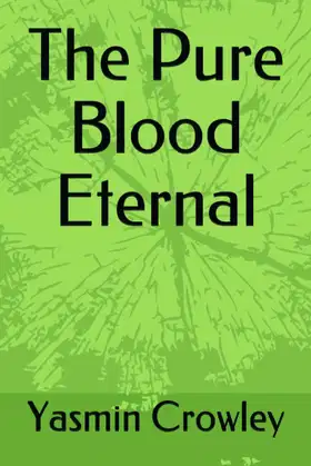 The Pure Blood Eternal poster