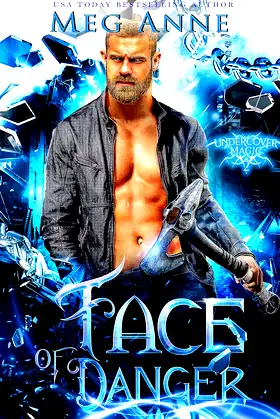 Face of Danger: A Fated Mates Paranormal Romance (Undercover Magic Book 2) poster